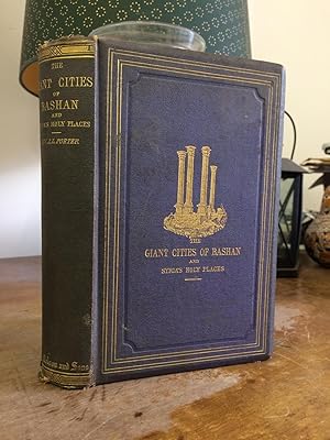 Imagen del vendedor de The Giant Cities Of Bashan And Syria's Holy Places a la venta por Temple Bar Bookshop