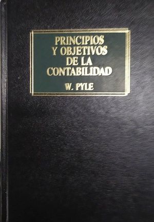 PRINCIPIOS Y OBJETIVOS DE LA CONTABILIDAD