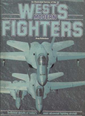 Immagine del venditore per An Illustrated Survey Of The West's Modern Fighters venduto da Fleur Fine Books