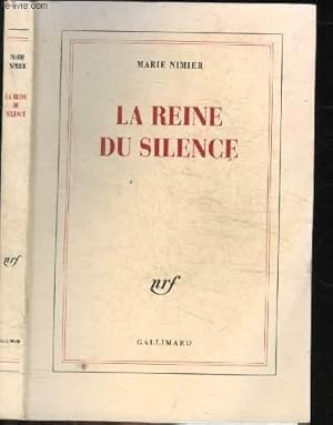 Seller image for LA REINE DU SILENCE for sale by Le-Livre