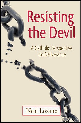 Imagen del vendedor de Resisting the Devil: A Catholic Perspective on Deliverance (Paperback or Softback) a la venta por BargainBookStores