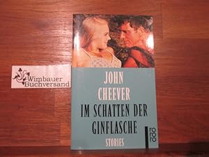 Seller image for Im Schatten der Ginflasche : Stories for sale by Antiquariat im Kaiserviertel | Wimbauer Buchversand