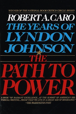 Seller image for The Path to Power: The Years of Lyndon Johnson I (Paperback or Softback) for sale by BargainBookStores
