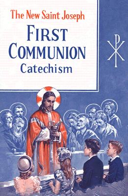 Seller image for Saint Joseph First Communion Catechism (No. 0) (Paperback or Softback) for sale by BargainBookStores