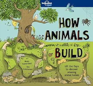 Seller image for How Animals Build (Hardback or Cased Book) for sale by BargainBookStores