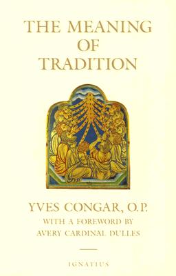 Bild des Verkufers fr The Meaning of Tradition (Paperback or Softback) zum Verkauf von BargainBookStores