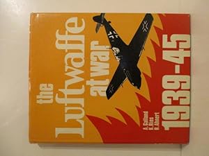 Seller image for Luftwaffe at War 1939-1945. for sale by Military Books