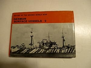 German Surface Vessels 2. Navies of the Second World War Series.