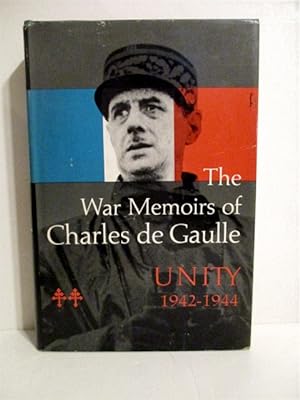 War Memoirs of Charles de Gaulle. Vol II. Unity, 1942-1944.