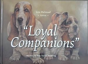 Seller image for Loyal Companions (Lisa Halstead, Artist) for sale by Chapter 1