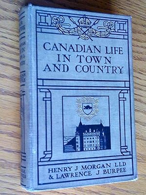 Seller image for Canadian Life in Town & Country, with twenty-eight illustrations for sale by Livresse