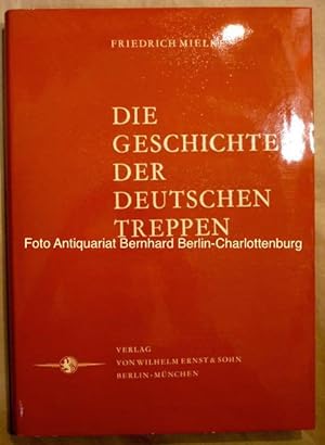 Bild des Verkufers fr Die Geschichte der deutschen Treppen zum Verkauf von Antiquariat Bernhard