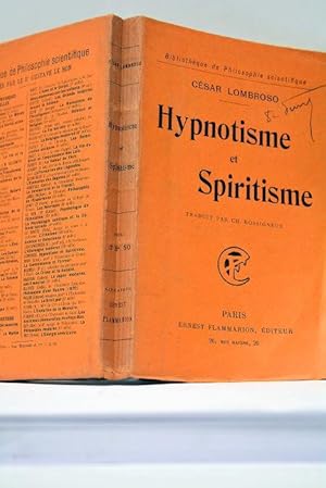 Image du vendeur pour Bibliothque de Philosophie scientifique. Hypnotisme et Spiritisme. Traduction de Ch. Rossigneux. mis en vente par ltimo Captulo S.L.