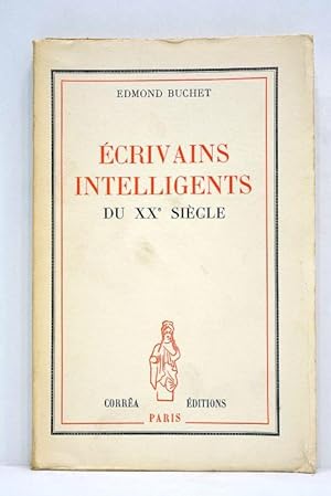 Seller image for Ecrivains intelligents du XXe sicle. for sale by ltimo Captulo S.L.