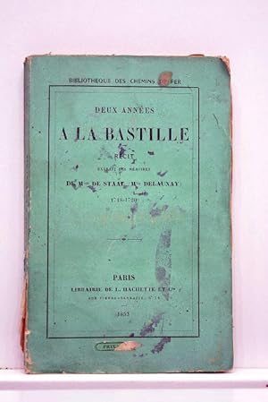 Seller image for Deux annes  la Bastille. Rcit extrait des mmoires. (1718-1720). for sale by ltimo Captulo S.L.