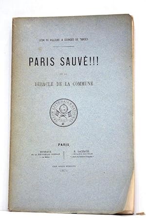 Seller image for Paris sauv!!! Ou La Dbacle de la Commune. for sale by ltimo Captulo S.L.