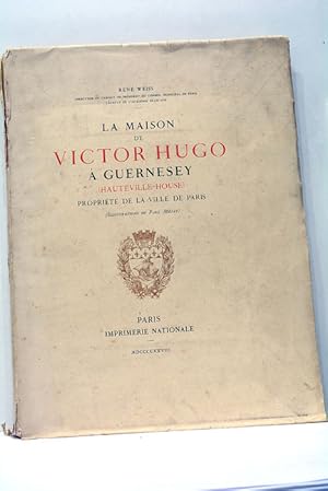Seller image for La Maison de Victor Hugo  Guernesey (Hauteville-House) Proprit de la Ville de Paris (Illustrations de Paul Mjat). for sale by ltimo Captulo S.L.