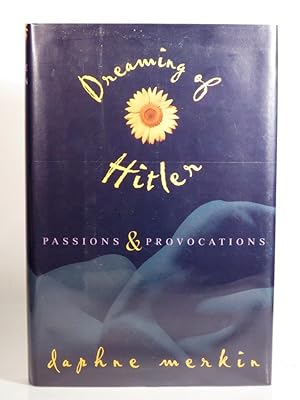 Seller image for Dreaming of Hitler: Passions and Provocations for sale by Greensprings Books