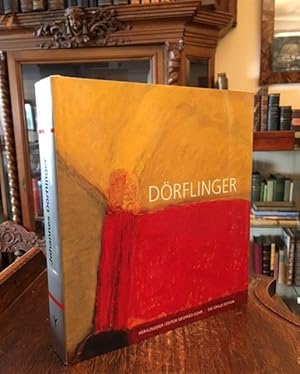 Johannes Dörflinger : Eine Monographie / A Monograph. Mit Beiträgen von Christoph Bauer, Siegfrie...