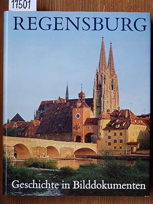 Bild des Verkufers fr Regensburg - Geschichte in Bilddokumenten. zum Verkauf von Michael Fehlauer - Antiquariat