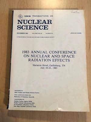 IEEE Transactions on Nuclear Science, December 1983, Volume NS-30, Number 6, 1983 Annual Conferen...