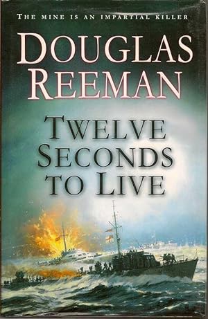 Seller image for Twelve Seconds To Live for sale by First Place Books - ABAA, ILAB