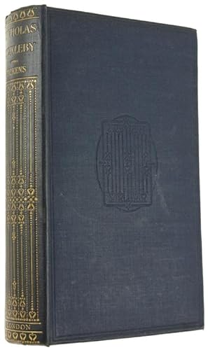 Seller image for THE LIFE & ADVENTURES OF NICHOLAS NICKLEBY. With 39 illustrations by "Phiz" and a Portrait of the Author.: for sale by Bergoglio Libri d'Epoca