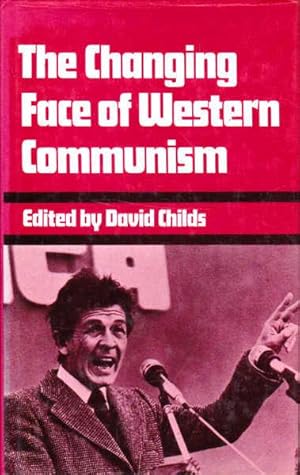 Image du vendeur pour Changing Face of Western Communism mis en vente par Goulds Book Arcade, Sydney