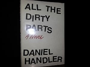 All The Dirty Parts * S I G N E D * // FIRST EDITION //