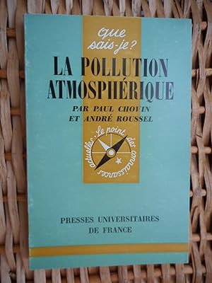 Imagen del vendedor de La pollution atmospherique a la venta por Frederic Delbos