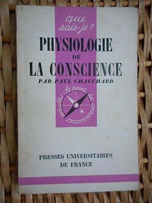 Seller image for Physiologie de la conscience for sale by Frederic Delbos