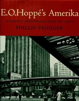 E.O. Hoppes's Amerika : Modernist Photographs from the 1920's