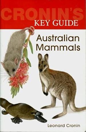 Cronin's Key Guide : Australian Mammals