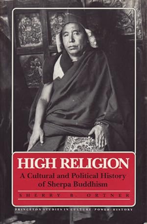 High Religion. A Cultural and Political History of Sherpa Buddhism.