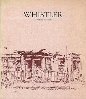 Imagen del vendedor de Whistler: Themes & Variations a la venta por LEFT COAST BOOKS