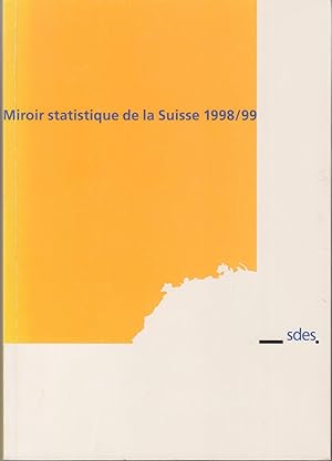 Miroir statistique de la Suisse 1998/99