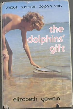 Seller image for The Dolphins' Gift for sale by Chapter 1