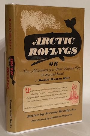 Imagen del vendedor de Arctic Rovings or The Adventures of a New Bedford Boy on Sea and Land. a la venta por Thomas Dorn, ABAA