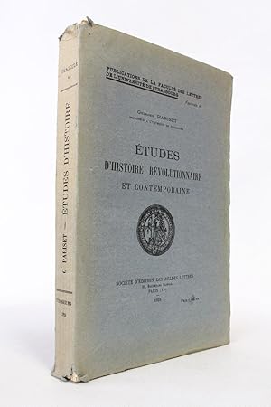 Etudes d'histoire révolutionnaire et contemporaine