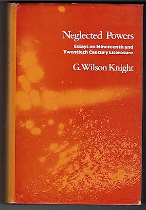 Image du vendeur pour Neglected Powers. Essays on Nineteenth and Twentieth Cenury Literature mis en vente par OJ-BOOKS    ABA / PBFA