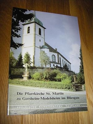 Bild des Verkufers fr Pfarrkirche St. Martin zu Gersheim-Medelsheim im Bliesgau zum Verkauf von Versandantiquariat Rainer Kocherscheidt