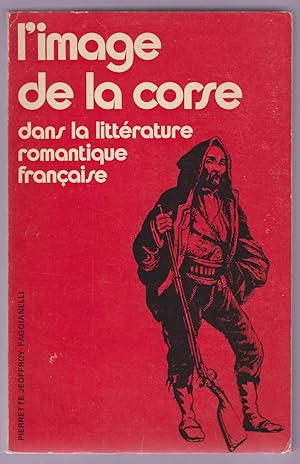 L'image de la Corse dans la littérature romantique française