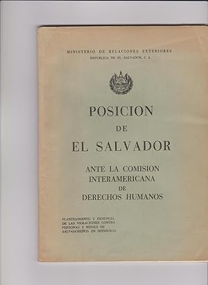 Posicion de El salvador ante la comision interamericana de derechos humanos