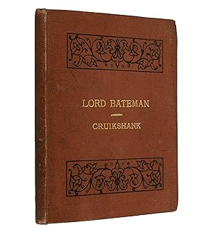 Bild des Verkufers fr The Loving Ballad of Lord Bateman. Illustrated by George Cruikshank. zum Verkauf von Jarndyce, The 19th Century Booksellers