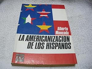 Imagen del vendedor de La Americanizacion De Los Hispanos a la venta por Vrtigo Libros