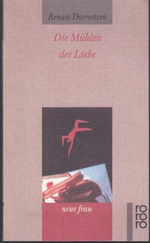 Image du vendeur pour Die Mhlen der Liebe mis en vente par Graphem. Kunst- und Buchantiquariat