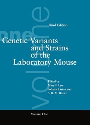 Genetic Variants and Strains of the Laboratory Mouse (Vol 2)