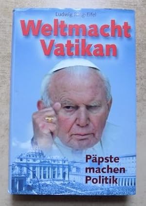 Bild des Verkufers fr Weltmacht Vatikan - Ppste machen Politik. zum Verkauf von Antiquariat BcherParadies