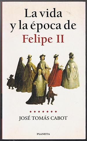 Immagine del venditore per LA VIDA Y LA POCA DE FELIPE II. venduto da Librera Torren de Rueda
