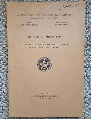 Seller image for Teleological Mechanisms. Annals of the New York Academy of Science, Volume 50, Article 4, pp 187-278. for sale by Ted Kottler, Bookseller